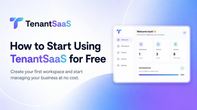 How to Start Using TenantSaaS for Free