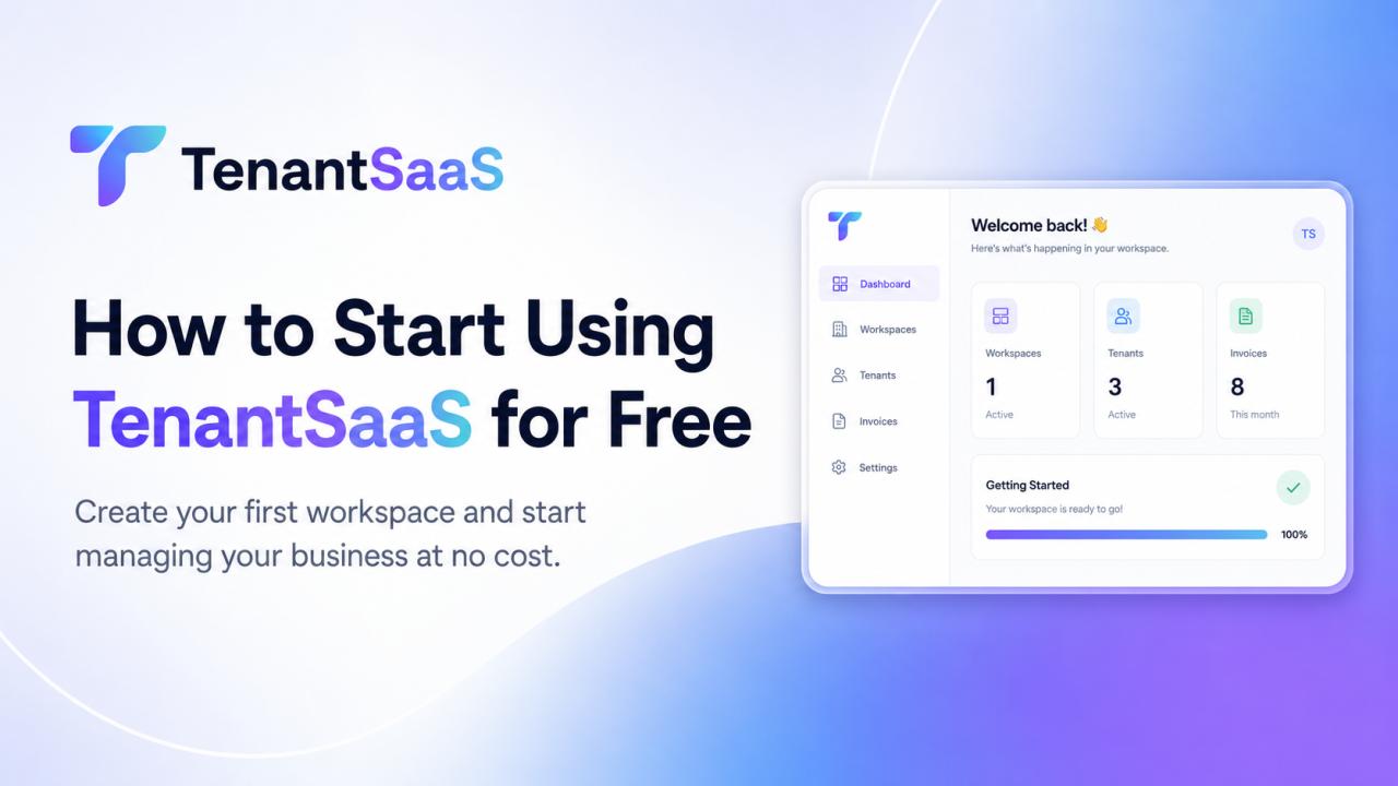 How to Start Using TenantSaaS for Free